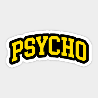 Psycho Sticker